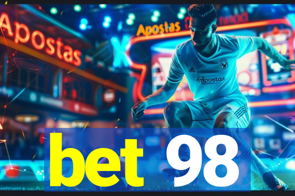 bet 98
